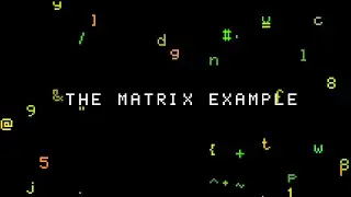 THE MATRIX EXAMPLE from Asciify, grid-based graphics engine