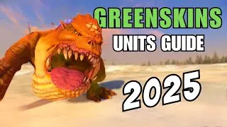 Greenskins Units Roster Battle GUIDE 2025 (Omens of Destruction Included) | Total War Warhammer 3