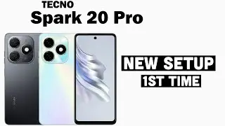 How To Setup New Phone 1st Time Tecno Spark 20 Pro | Step By Step