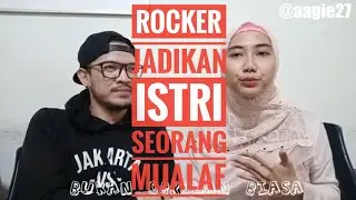 BOB #V75 - ROCKERS JADIKAN  ISTRI SEORANG MUALAF
