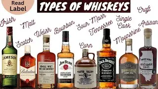 All types of Whiskeys II Tennessee II Bourbon II Scotch II Malt Whiskey II Sour Mash I Moonshine I