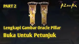 Lengkapi Gambar Oracle Pillar (Buka Untuk Petunjuk) Part 2