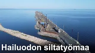 Hailuodon siltatyömaa 7/12