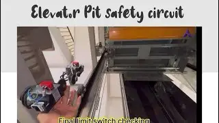 Elevator PIT safety switches & circuit /. How to check / stop switch/ final limit switch #fuji