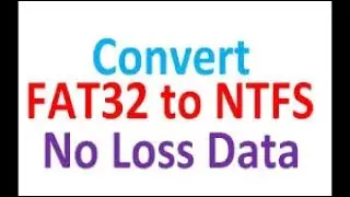 how to convert fat32 to ntfs without losing data |Origin videos 2020