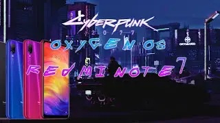 OXYGEN OS CYBERPUNK 2077 REDMI NOTE 7