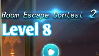Room Escape Contest 2 Level 8 Walkthrough