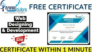 Web Designing & Development Free Certificate From ITRONIX SOLUTIONS | Get Certificate in 1 Minute