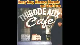 Henry Gray -  Ain't no Use