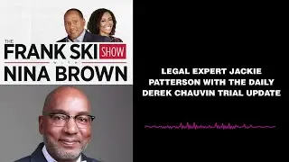 Derek Chauvin Trial Update With Legal Expert Jackie Patterson
