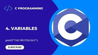 4. What Are Variables | C Programming For Beginners