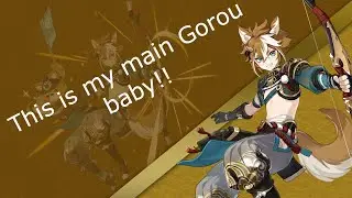 My OWN Gorou showcase - Genshin Impact