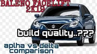 BALENO FACELIFT 2019 | DELTA VS ALPHA COMPARISON | Which varriant value for money....??????
