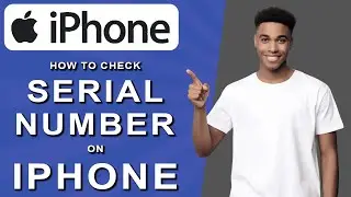 How to check serial number on iphone (2024)
