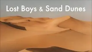 Professor Chill & Andy Vonal feat Tegwen Roberts - Lost Boys & Sand Dunes