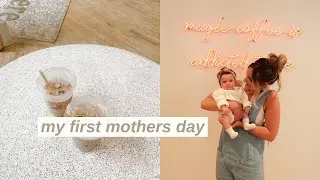 HIGHLIGHT REEL: celebrating my first mother's day