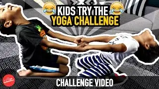 KIDS TRY THE YOGA CHALLENGE