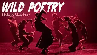 Wild poetry av Hofesh Shechter (2023) trailer