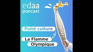 Point culture - La flamme olympique