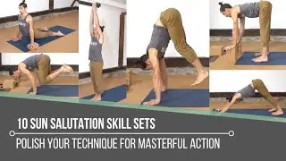 10 Sun Salutation Skill Sets