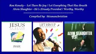 WORSHIP MIX ~ RON KENOLY and ALVIN SLAUGHTER