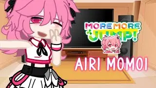 more more jump reacts to airi momoi || project sekai gacha || 3/4