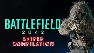 Battlefield 2042 Sniper Compilation