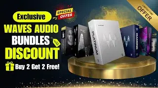 Exclusive Waves Audio Bundles Discount – Buy 2, Get 2 Free! 🎉