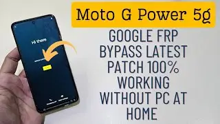 Moto G Power 5g Google Frp Bypass Android 13/14 Unlock Without Pc