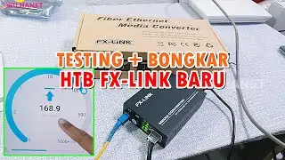 Review Media Converter FX-LINK WOR-810 (A&B) SpeedTest 100Mbps (New HTB 3100)