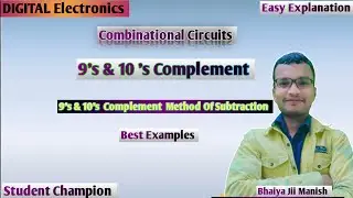 lec 31 | 9's and 10's Complement method Of Subtraction | Digital electronics in hindi