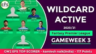 TEAM SELECTION: GAMEWEEK 3 | Wildcard Activated | FPL 2020/21