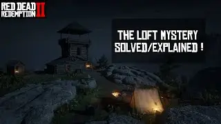 The Loft  mystery solved #Rdr2  #rdr2online #Rockstargames