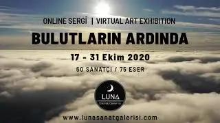 Online Sergi - Bulutların Ardında