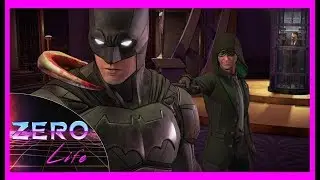 Telltale's Batman Season 2 Impressions - Zero Life Ep. 26