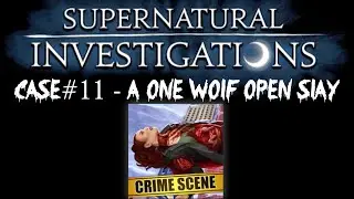 Criminal Case: Supernatural Investigations Case #11 - A One Wolf Open Slay FULL CASE
