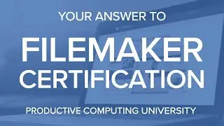 FileMaker Certification Preparation Courses and Training