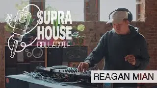 Reagan Mian - Dj Set - Supra House Collectif - 2024