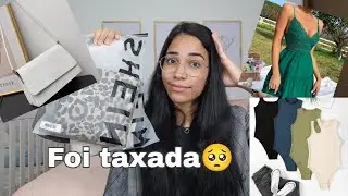Minha primeira compra na SHEIN e fui taxada 🥺