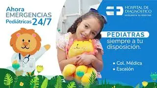 Emergencias Pediátricas 24/7 Hospital de Diagnóstico