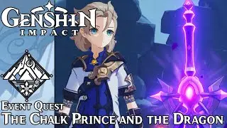 Genshin Impact - The Chalk Prince and the Dragon
