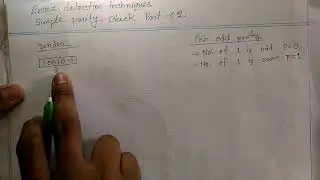 Error Detection using simple parity check techniques Example 02