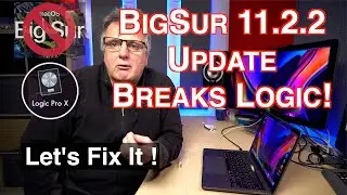 Big Sur Update 11.2.2 stops USB hubs Killing MacBook M1 systems but breaks Logic Pro. How to Fix.