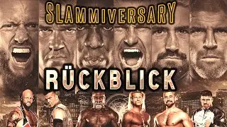 TNA Slammiversary 2024 REVIEW / RÜCKBLICK