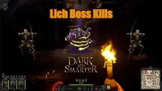 Dark and Darker 3 Lich Kills + Loot!!