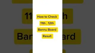 How to check Bannu board result #short #shorts #result #viral #trending #11th #12th #kpk
