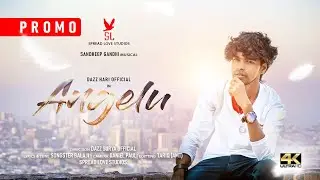 ANGELU - Official Promo - 4K | Dazz hari official | Sandeep Gandhi | Balaji | Tariq | Dazz surya