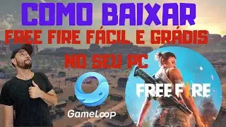 COMO BAIXAR FREE FIRE NO SEU PC FÁCIL E GRÁTIS