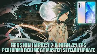 TEST GENSHIN IMPACT | HIGH 45 FPS WITHOUT COOLER REALME GT MASTER EDITION