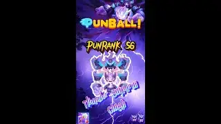 PunBall 🕹️ :  PunRank S6 🏆 | Thunder Samurai Clash Boss 😈